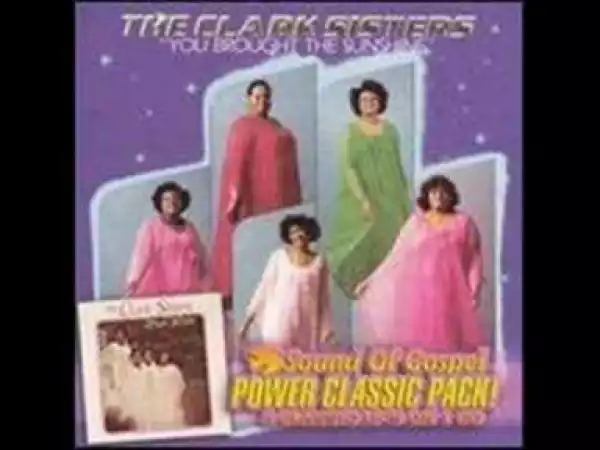 The Clark Sisters - Medley